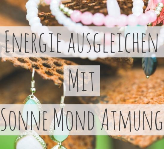 Energie ausgleichen, Sonne, Mond, Atmung, Ida, Pingala, Pranayama, Yoga