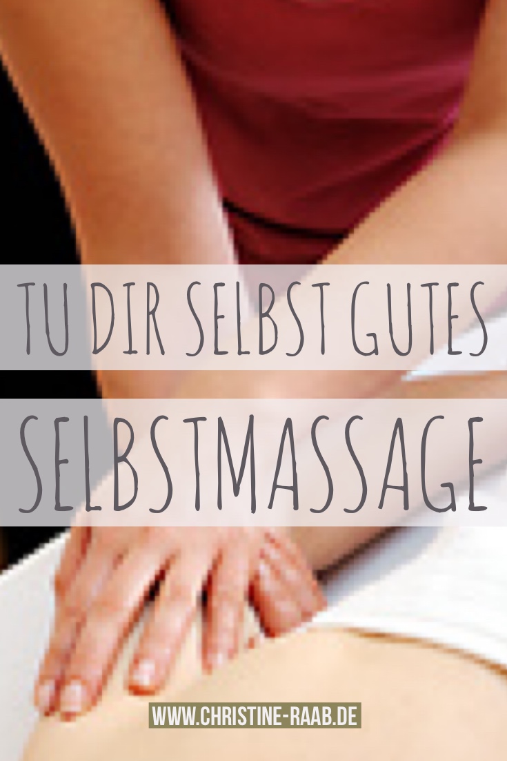 Selbstmassage, Christine Raab